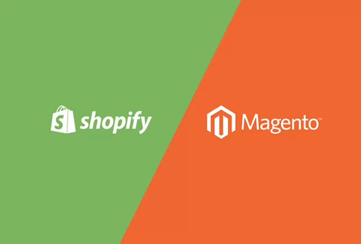 Shopify and Magento