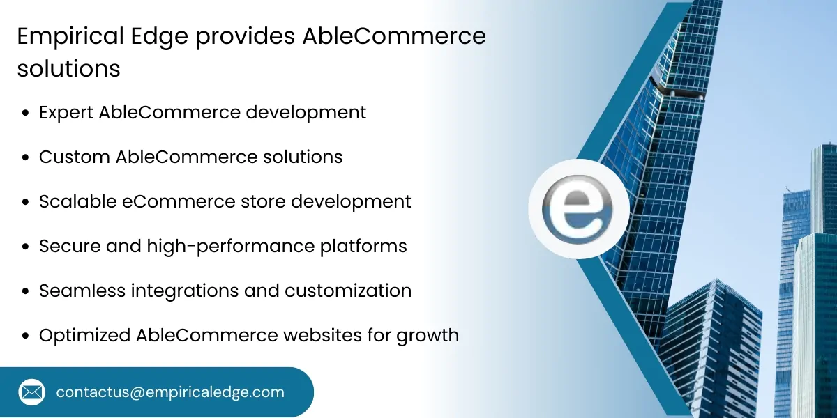 Empirical Edge provides AbleCommerce solutions