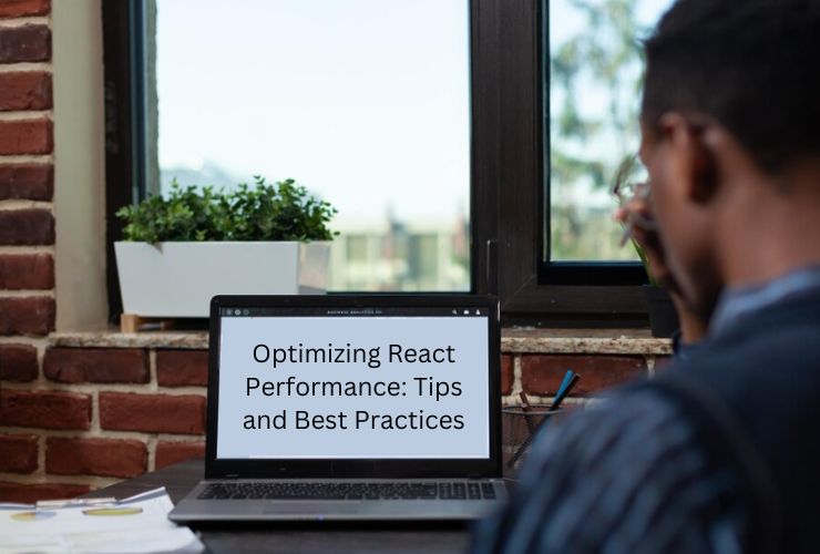 Optimizing React Performance