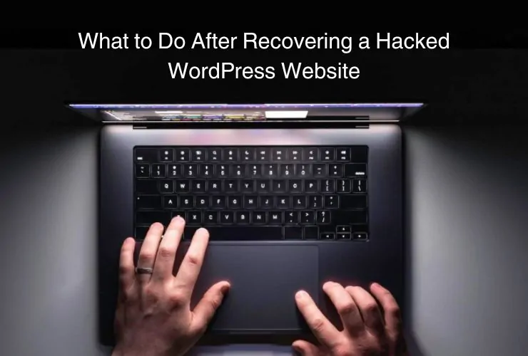 Recovering a Hacked WordPress Website