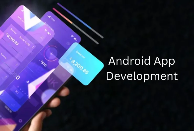 Android App Development