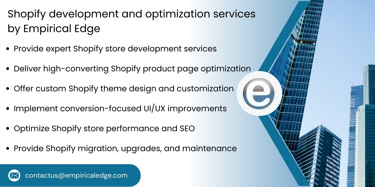 Shopify development services by Empirical Edge