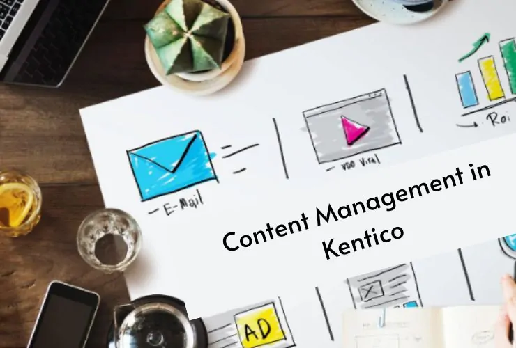 Content Management in Kentico