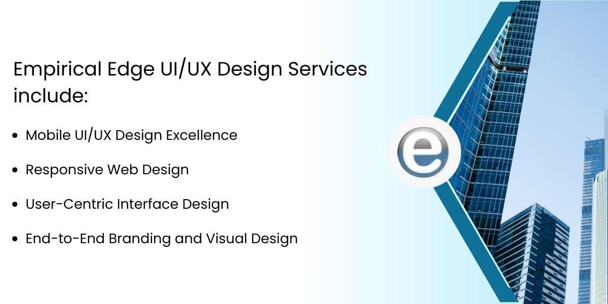 Empirical Edge UIUX Design Services