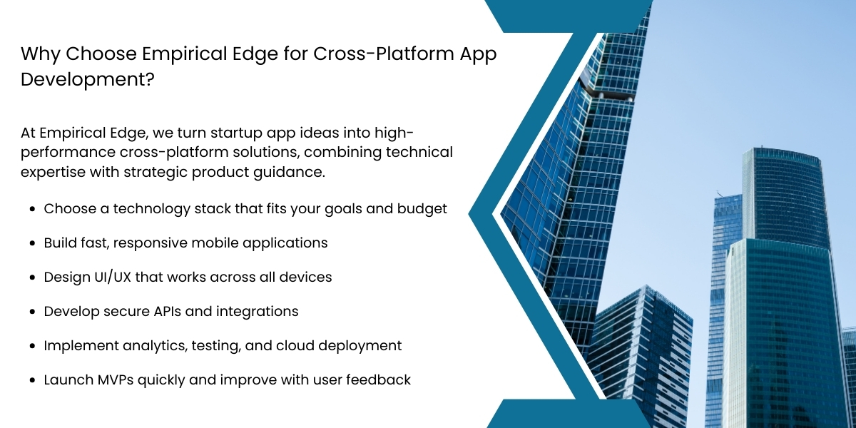 Why Choose Empirical Edge for Cross-Platform App Development