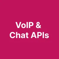VoIP & Chat APIs