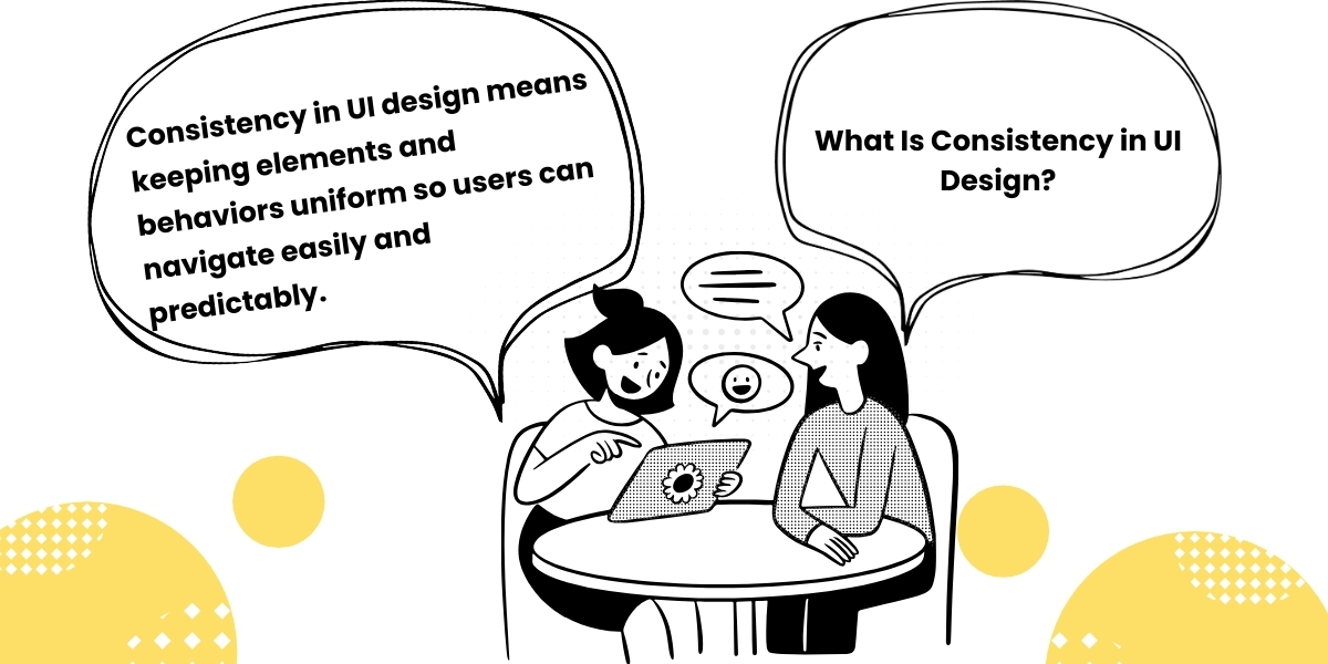 What Is Consistency in UI Design