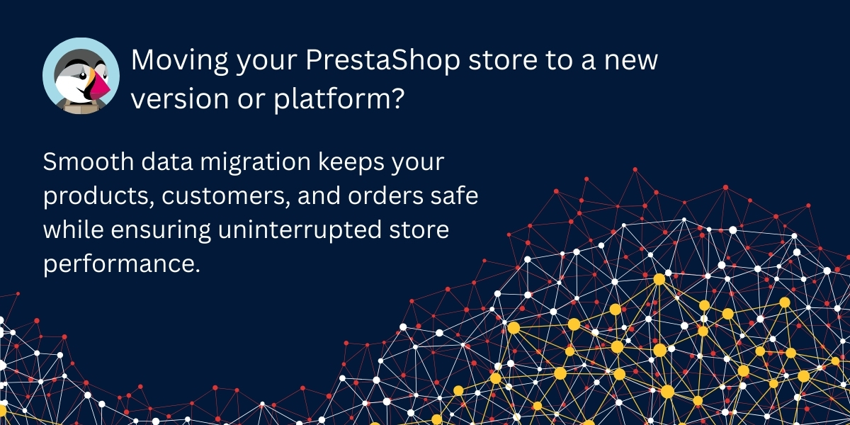 Data Migration Overview in PrestaShop