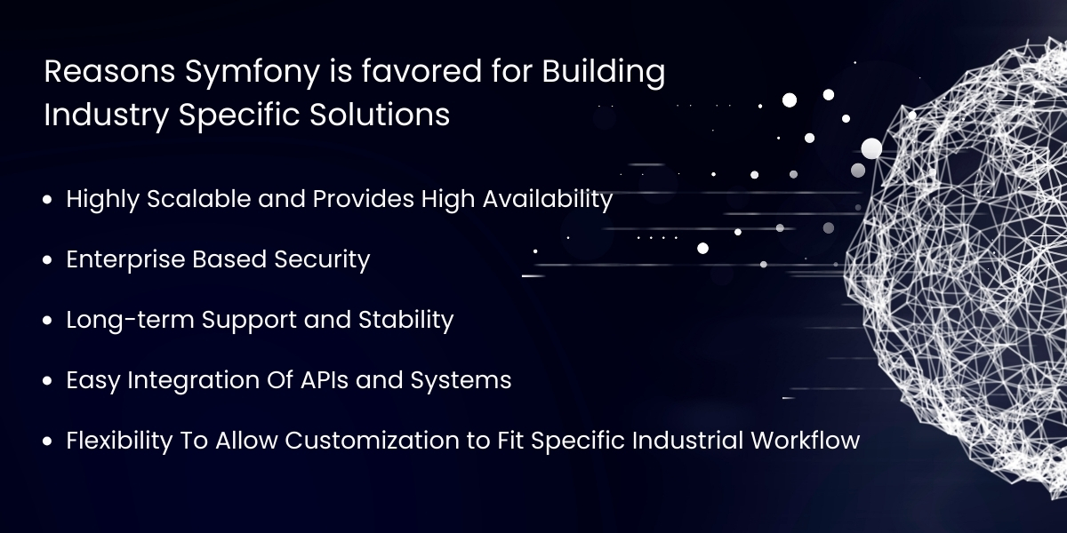 Reasons Symfony is favored for Building Industry Specific Solutions
