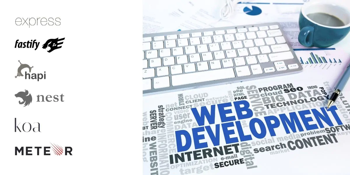 Top Node.js Frameworks for Web Development (1)