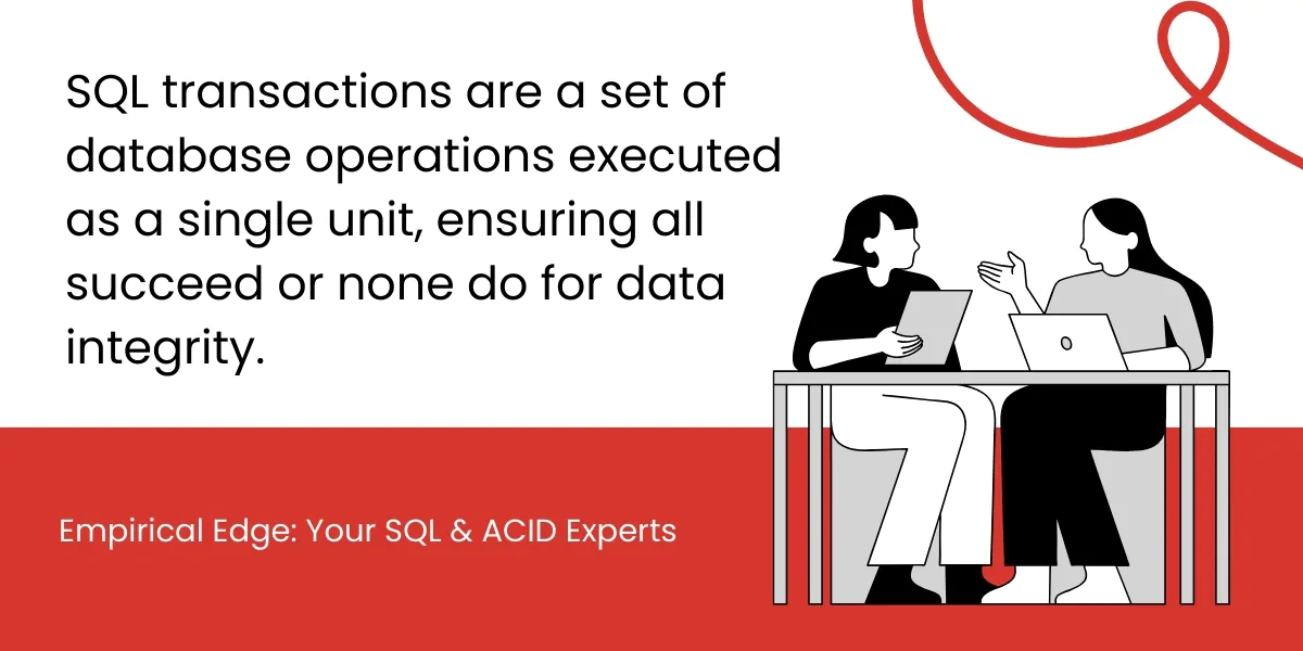 What Are SQL Transactions