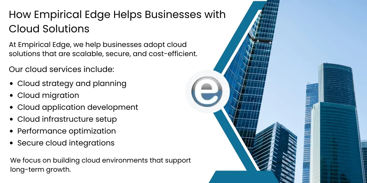 How Empirical Edge Helps Businesses with Cloud Solutions