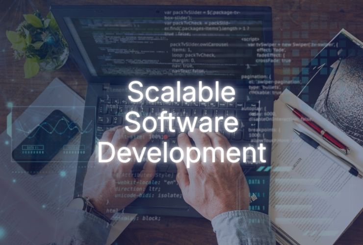Scalable Software Development Services
