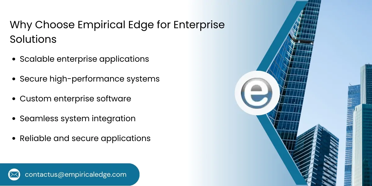Choose Empirical Edge for Enterprise Solutions